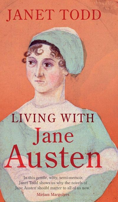 Living with Jane Austen