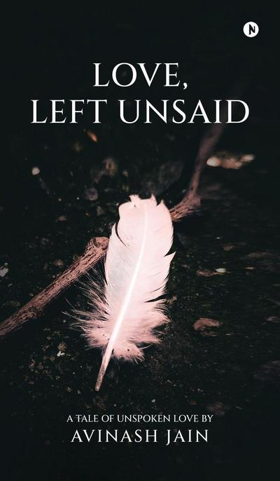 Love, Left Unsaid