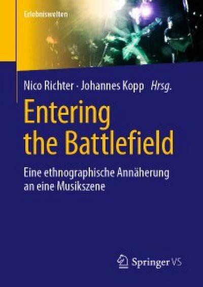 Entering the Battlefield