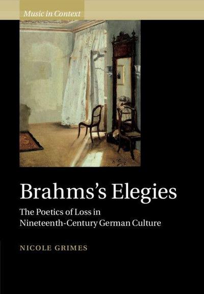 Brahms’s Elegies