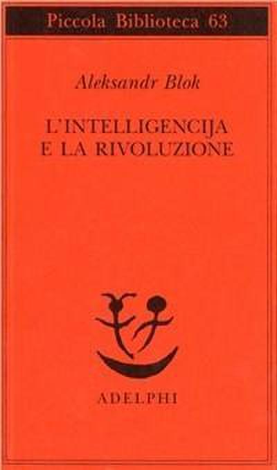 L’ intelligencija e la rivoluzione