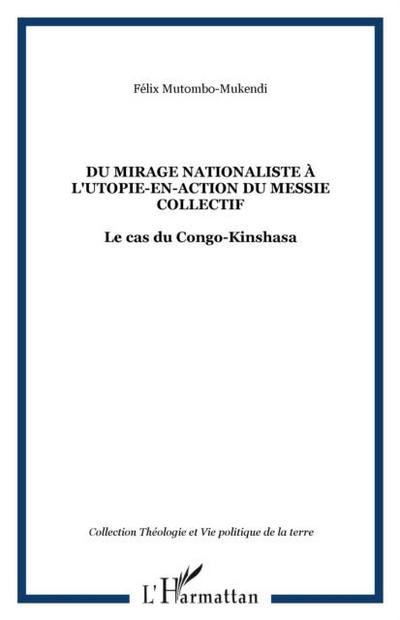 Du mirage nationaliste a l’utopie-en-act
