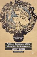Political Censorship of the Visual Arts in Ninetee