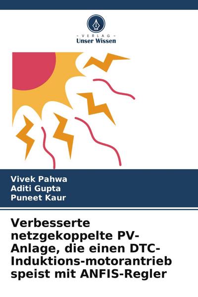 Verbesserte netzgekoppelte PV-Anlage, die einen DTC-Induktions-motorantrieb speist mit ANFIS-Regler