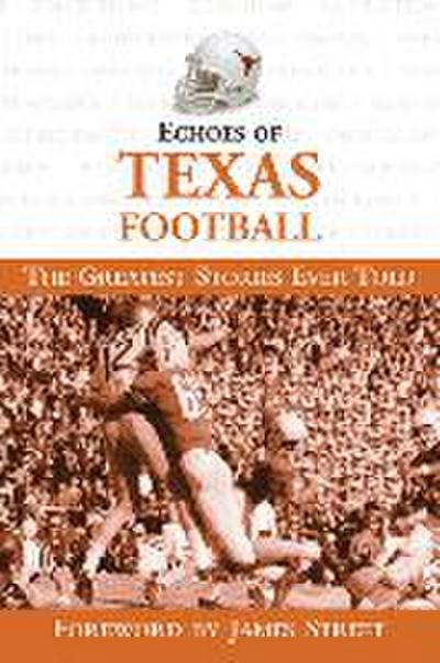 Echoes of Texas Football