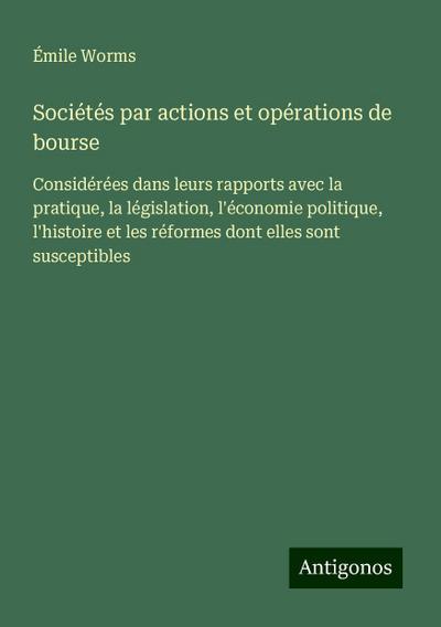 Sociétés par actions et opérations de bourse