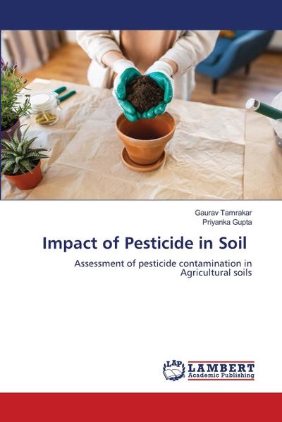 Impact of Pesticide in Soil
