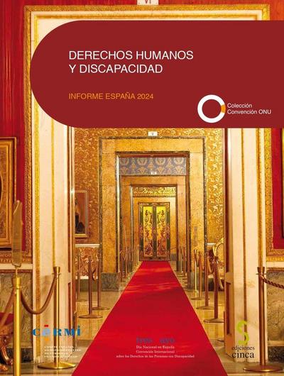 DERECHOS HUMANOS Y DISCAPACIDAD INFORME ESPAÑA 2024