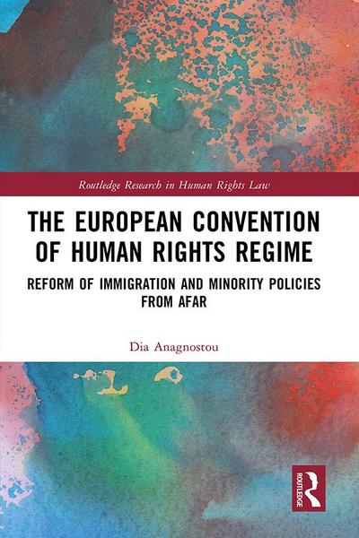 The European Convention of Human Rights Regime