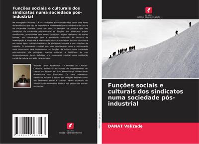 Funções sociais e culturais dos sindicatos numa sociedade pós-industrial