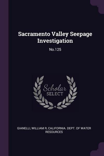 Sacramento Valley Seepage Investigation