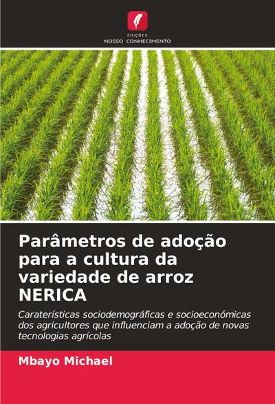 Parâmetros de adoção para a cultura da variedade de arroz NERICA