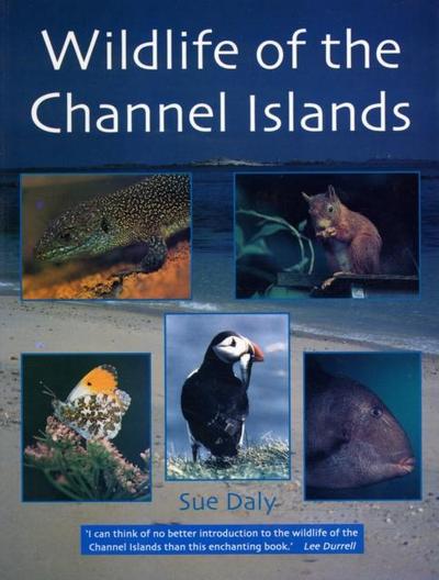Daly, S: Wildlife of the Channel Islands