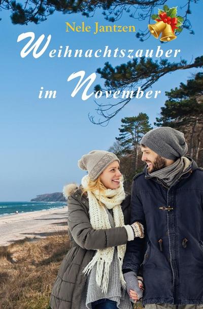 Jantzen, N: Weihnachtszauber im November