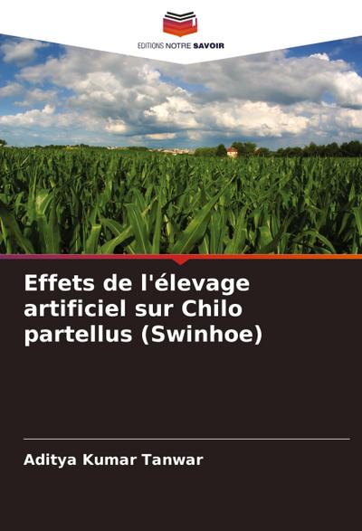 Effets de l’élevage artificiel sur Chilo partellus (Swinhoe)