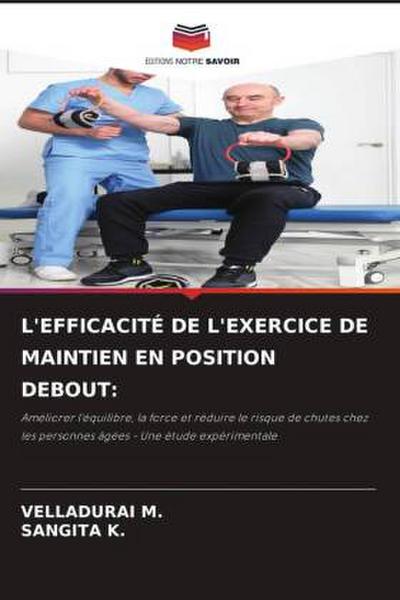 L’EFFICACITÉ DE L’EXERCICE DE MAINTIEN EN POSITION DEBOUT: