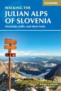 Walking the Julian Alps of Slovenia