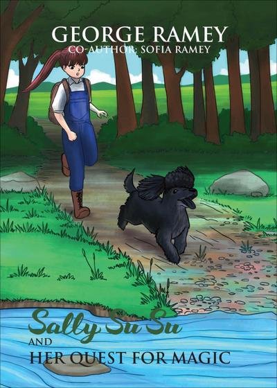 Sally Su Su And Her Quest For Magic (1, #1)