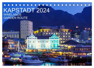 Kapstadt, Winelands und Garden Route (Tischkalender 2024 DIN A5 quer), CALVENDO Monatskalender