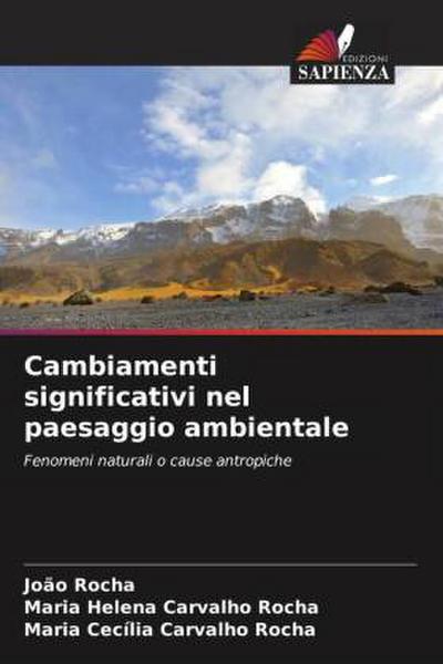 Cambiamenti significativi nel paesaggio ambientale