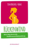 Rückenwind von Tina Brechtel-Franz | Ebook