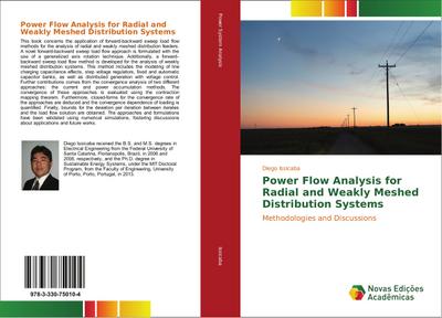 Power Flow Analysis for Radial and Weakly Meshed Distribution Systems
