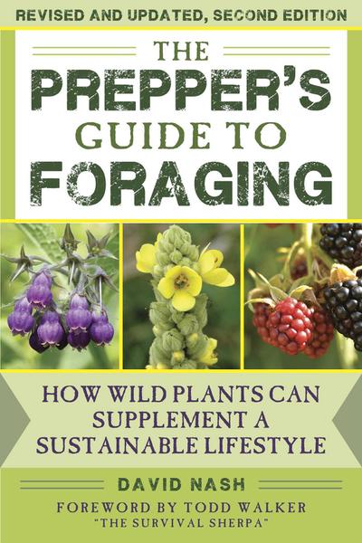 The Prepper’s Guide to Foraging
