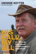 His Call, My All