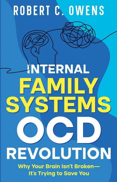 Internal Family Systems OCD Revolution
