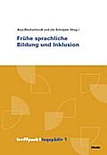 Frühe sprachliche Bildung und Inklusion