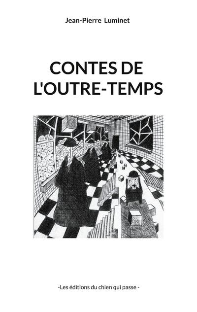 Contes de l’outre-temps