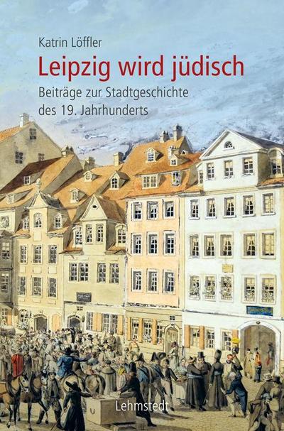 Leipzig wird jüdisch