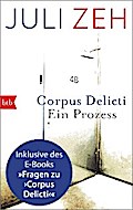Corpus Delicti: erweiterte Ausgabe von Juli Zeh | Ebook