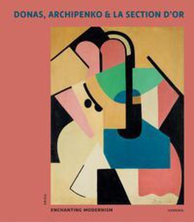 Marthe Donas, Alexander Archipenko & La Section dOr