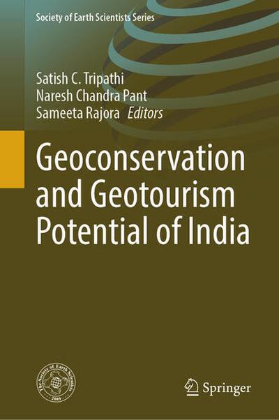 Geoconservation and Geotourism Potential of India