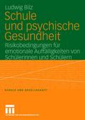 Schule und psychische Gesundheit
