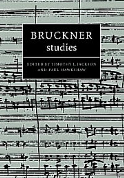 Bruckner Studies