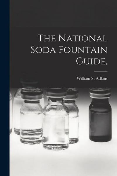 The National Soda Fountain Guide