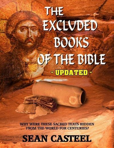 The Excluded Books of the Bible - Updated