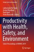 Productivity with Health, Safety, and Environment