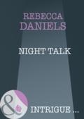 Night Talk (Mills & Boon Intrigue)