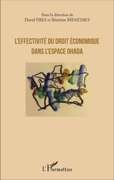 L’effectivité du droit économique dans l’espace OHADA