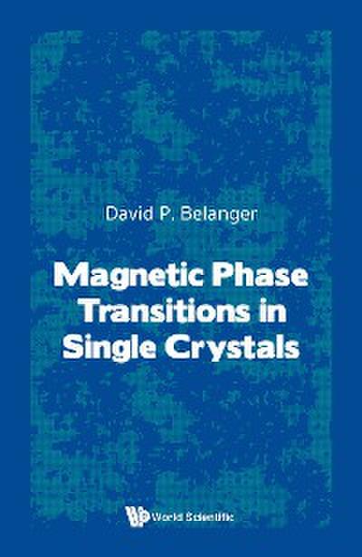 MAGNETIC PHASE TRANSITIONS IN SINGLE CRYSTALS