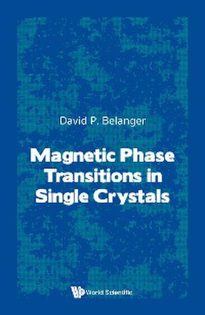 MAGNETIC PHASE TRANSITIONS IN SINGLE CRYSTALS