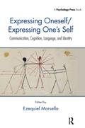 Expressing Oneself / Expressing One’s Self