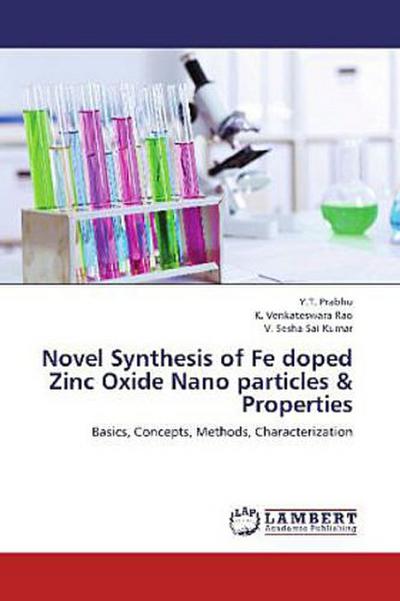 Novel Synthesis of Fe doped Zinc Oxide Nano particles & Properties
