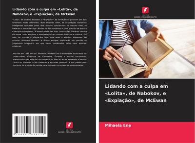 Lidando com a culpa em ’Lolita’, de Nabokov, e ’Expiação’, de McEwan