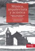 Música, arquitectura y acústica