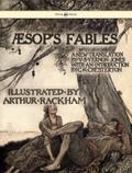 Aesop’s Fables - Illustrated by Arthur Rackham