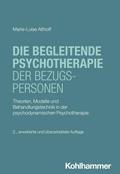 Die begleitende Psychotherapie der Bezugspersonen